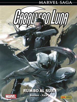 cover image of Marvel Saga. Caballero Luna 5. Rumbo al sur